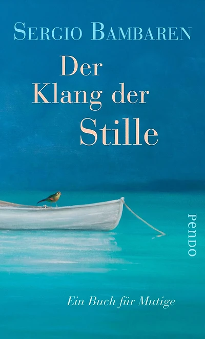 Der Klang der Stille: Ein Buch für Mutige