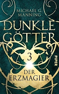Der Erzmagier: Dunkle Götter 3