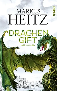 Drachengift (Die Drachen-Reihe 3)