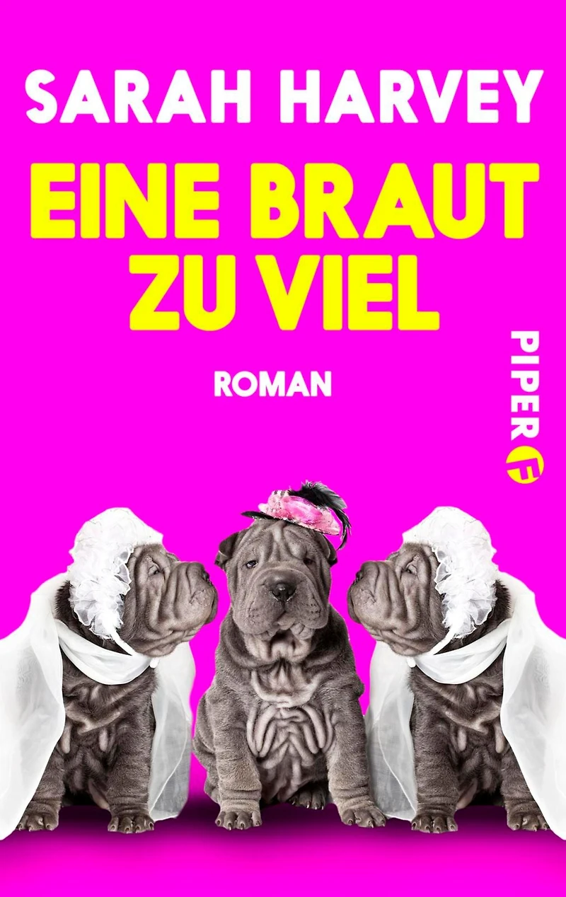 Eine Braut zu viel: Roman