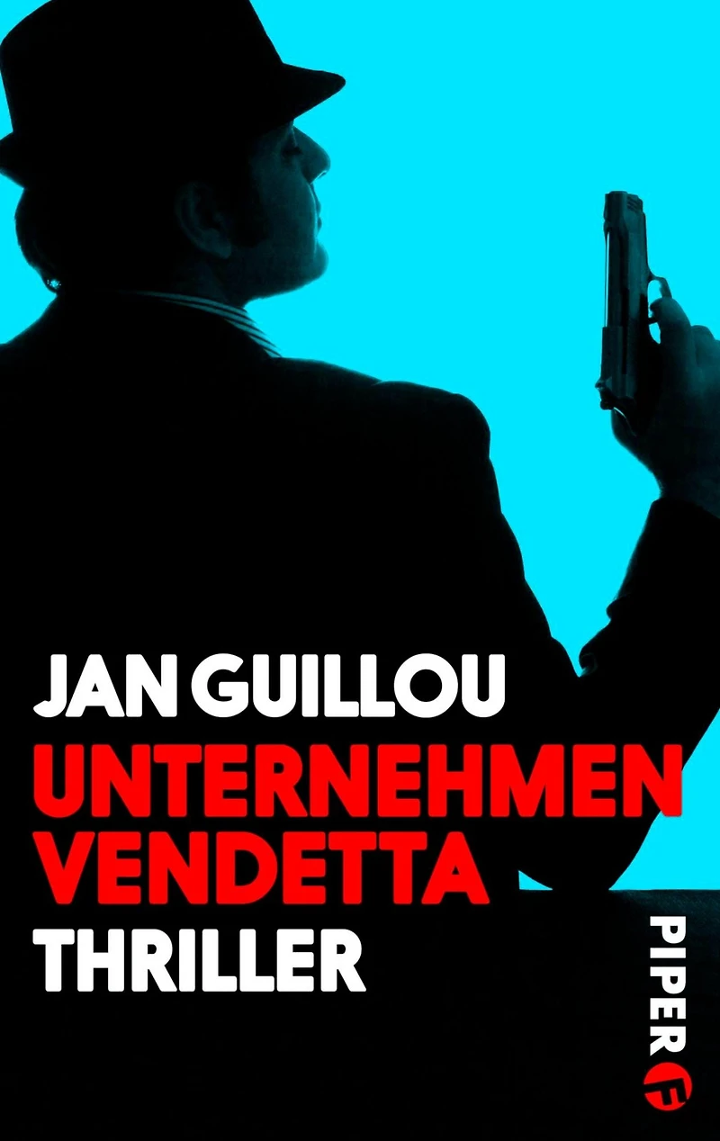 Unternehmen Vendetta: Ein Coq-Rouge-Thriller