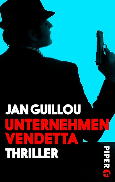 Unternehmen Vendetta: Ein Coq-Rouge-Thriller