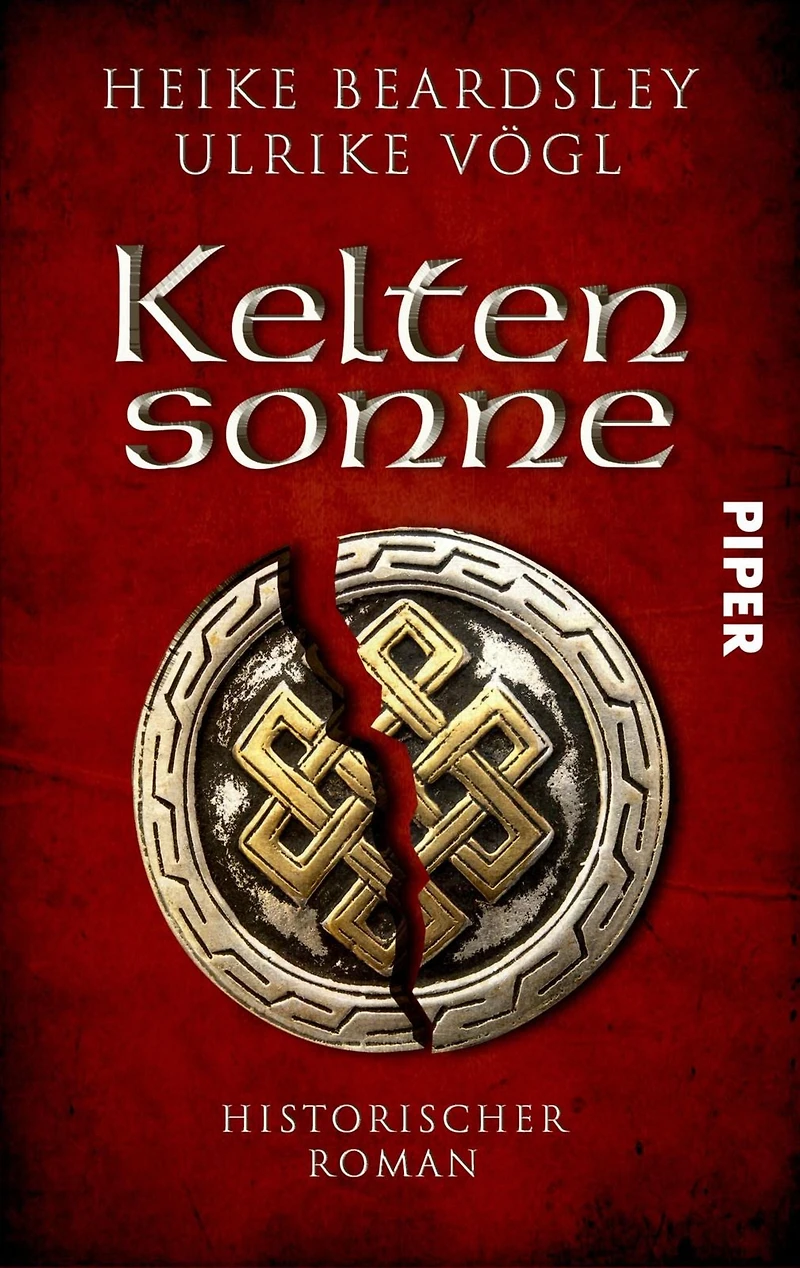 Keltensonne: Historischer Roman Ein packender historischer Roman aus der Zeit der Kelten und Römer
