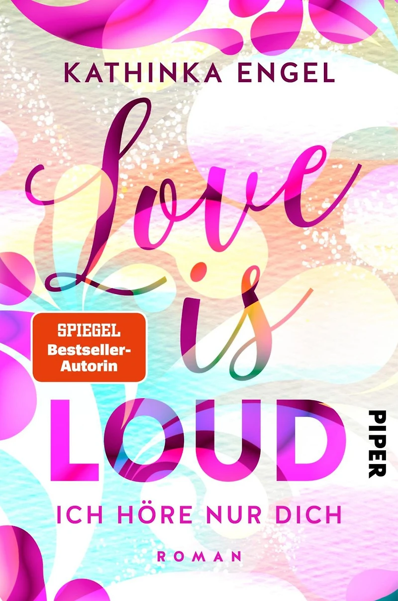 Love Is Loud - Ich höre nur dich (Love-Is-Reihe 1)