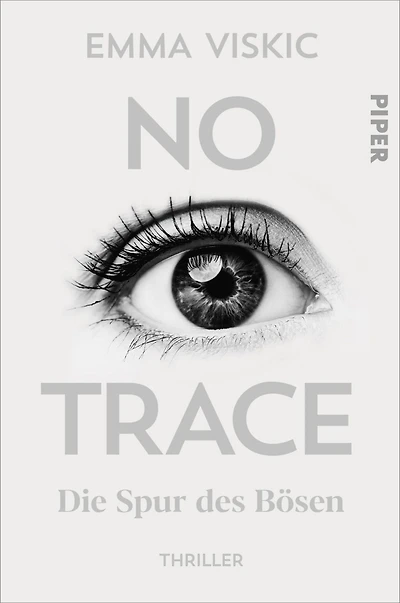 No Trace - Die Spur des Bösen: Thriller