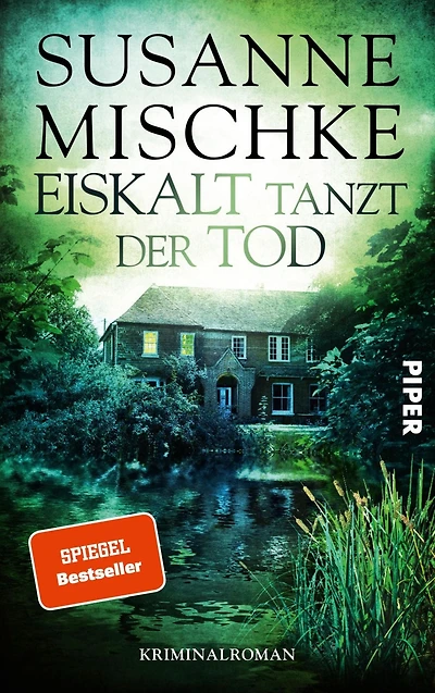 Eiskalt tanzt der Tod: Kriminalroman