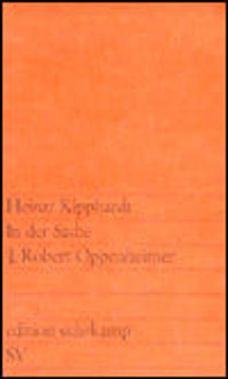 In Der Sache: J Robert Oppenheimer