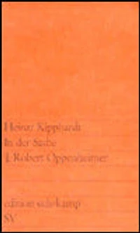 In Der Sache: J Robert Oppenheimer