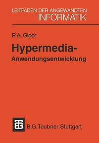Hypermedia-Anwendungsentwicklung: Eine Einführung mit HyperCard-Beispielen