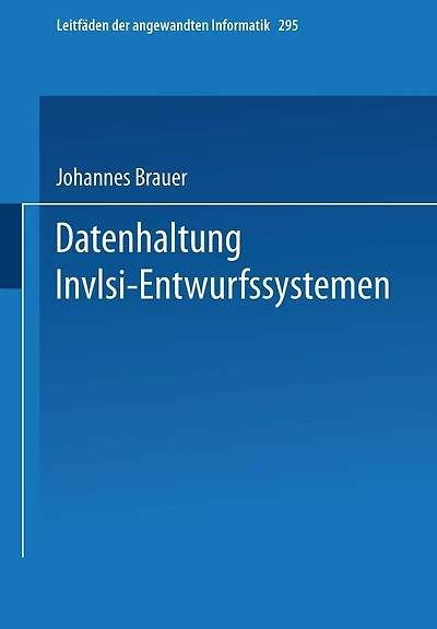 Datenhaltung in VLSI-Entwurfssystemen