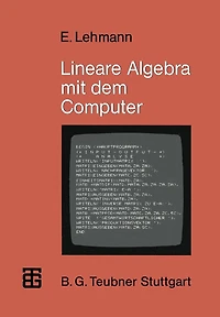 Lineare Algebra mit dem Computer