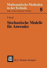 Stochastische Modelle für Anwender