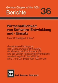 Wirtschaftlichkeit von Software-Entwicklung und -Einsatz: Investitionssicherung, Produktivität, Qualität