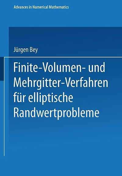Finite-Volumen- und Mehrgitter-Verfahren für elliptische Randwertprobleme