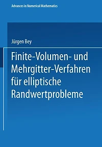 Finite-Volumen- und Mehrgitter-Verfahren für elliptische Randwertprobleme