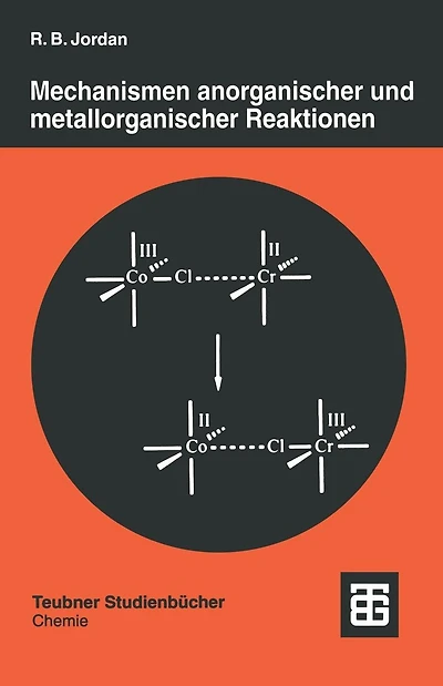 Mechanismen anorganischer und metallorganischer Reaktionen