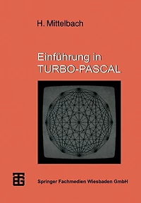 Einführung in TURBO-PASCAL