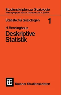Statistik für Soziologen 1: Deskriptive Statistik