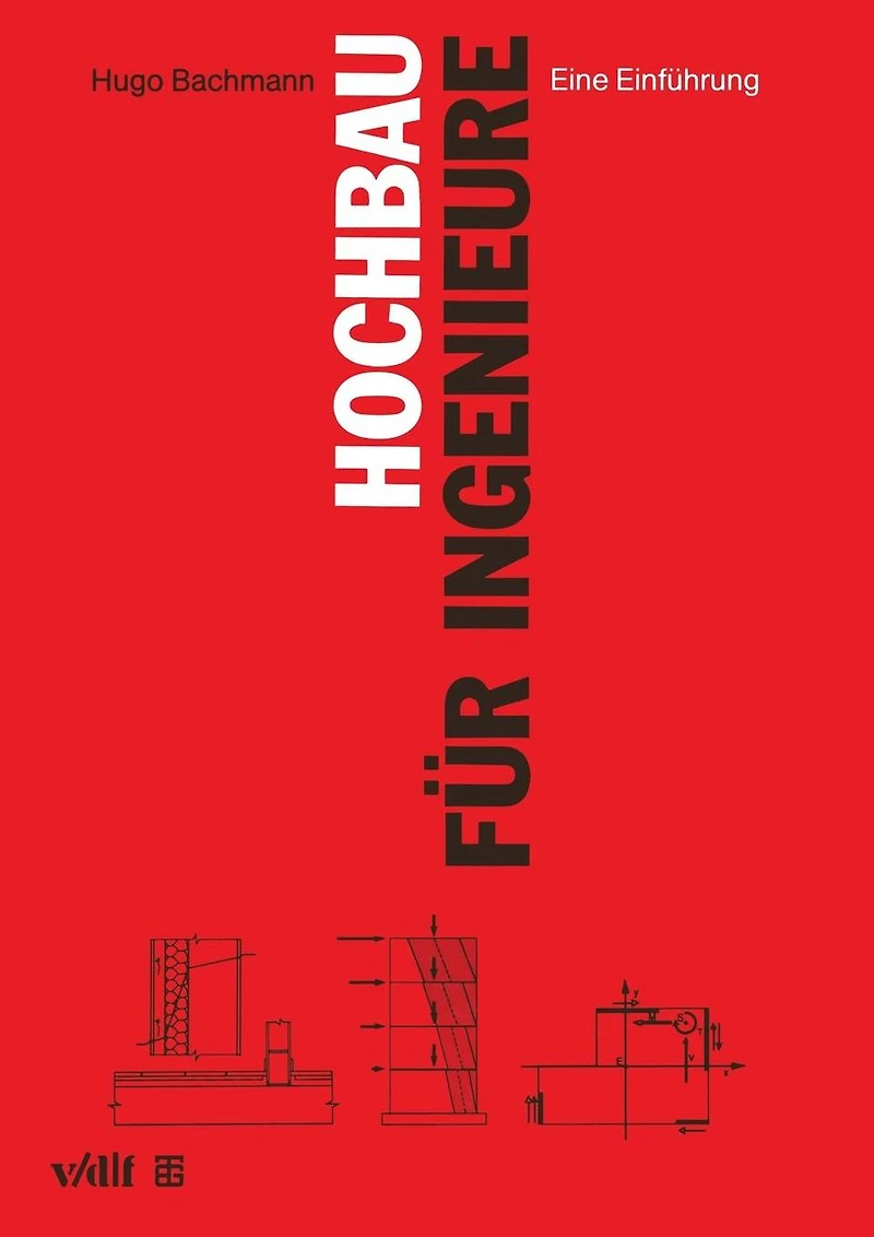 Hochbau für Ingenieure: Eine Einführung