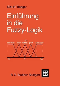 Einführung in die Fuzzy-Logik