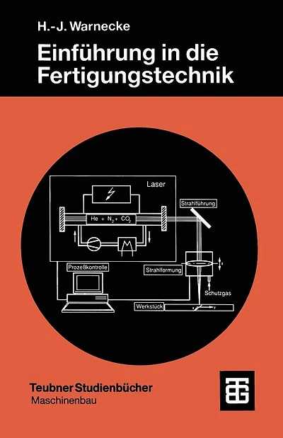 Einführung in die Fertigungstechnik