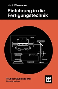 Einführung in die Fertigungstechnik