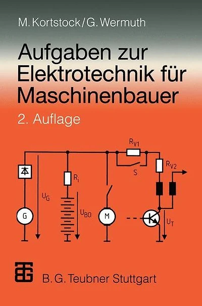 Aufgaben zur Elektrotechnik für Maschinenbauer