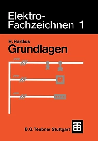 Elektro-Fachzeichnen 1: Grundlagen