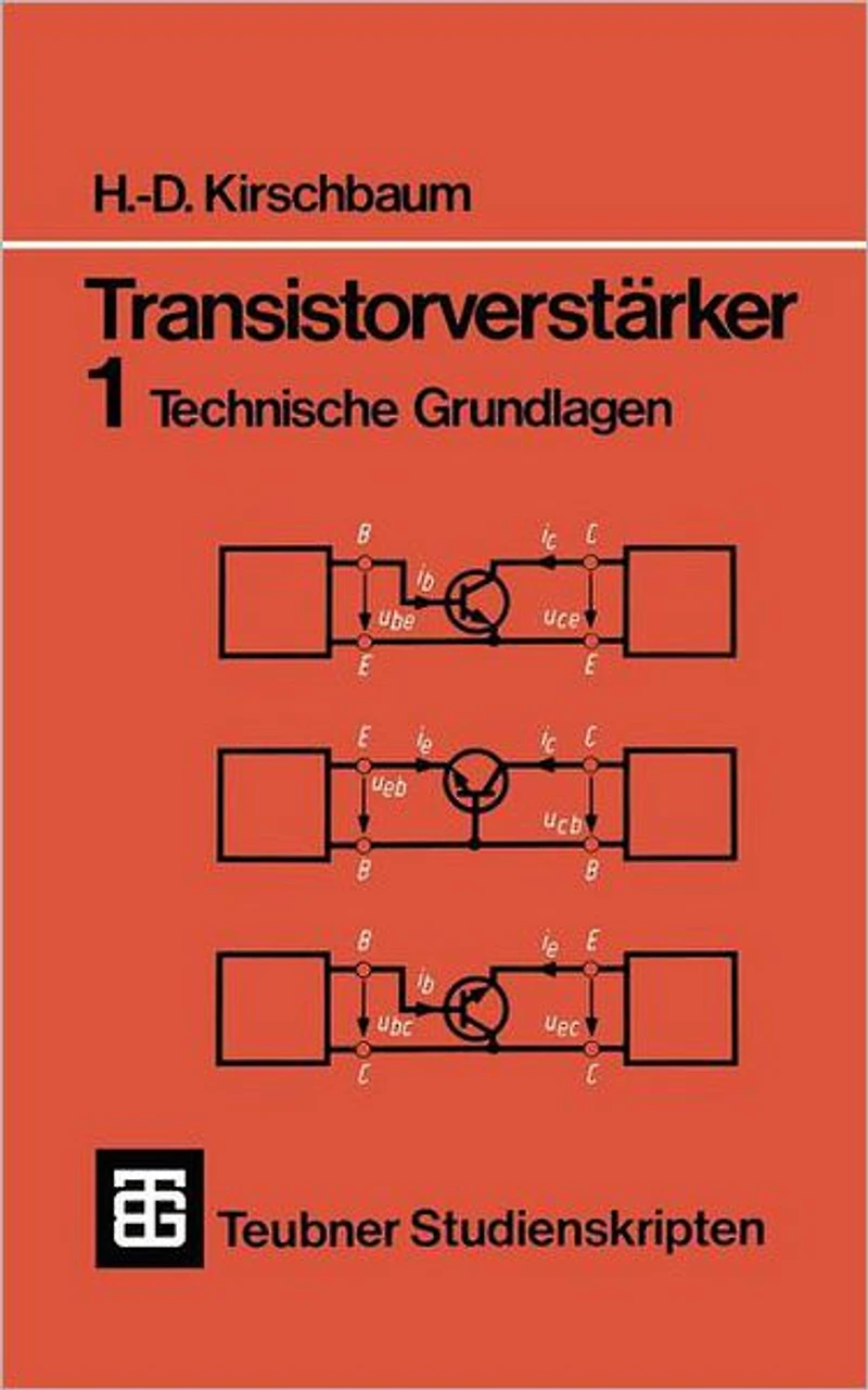 Transistorverstärker: Technische Grundlagen