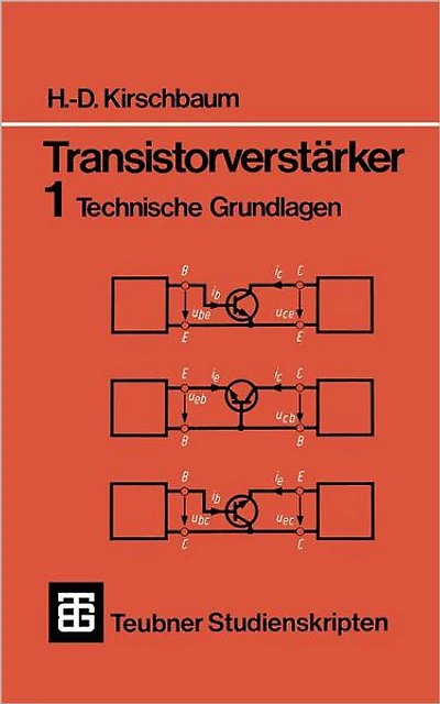 Transistorverstärker: Technische Grundlagen