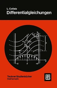 Differentialgleichungen: Eine Einführung unter besonderer Berücksichtigung der Anwendungen