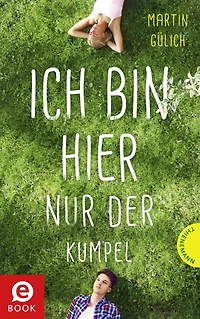 Ich bin hier nur der Kumpel