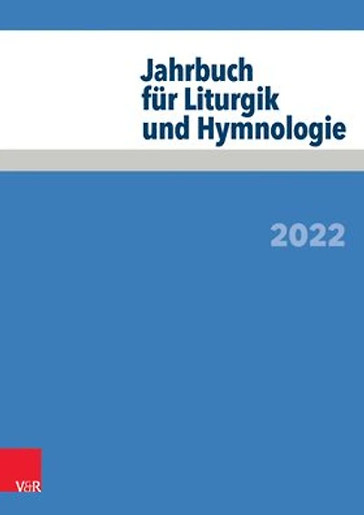 Jahrbuch fur Liturgik und Hymnologie: 2022