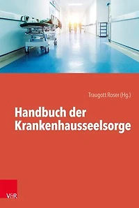 Handbuch der Krankenhausseelsorge