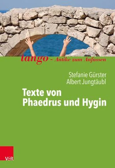 Texte von Phaedrus und Hygin: Lateinlekture Plus