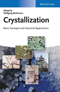 Crystallization: Basic Concepts and Industrial Applications