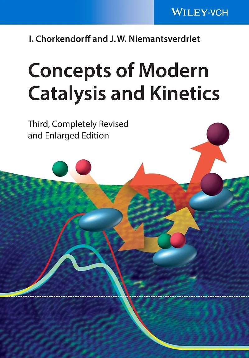 Concepts of Modern Catalysis and Kinetics