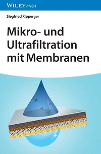 Mikro- und Ultrafiltration mit Membranen