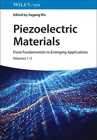 Piezoelectric Materials: From Fundamentals to Emerging Applications
