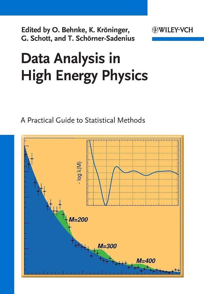 Data Analysis High Energy Physics: A Practical Guide to Statistical Methods