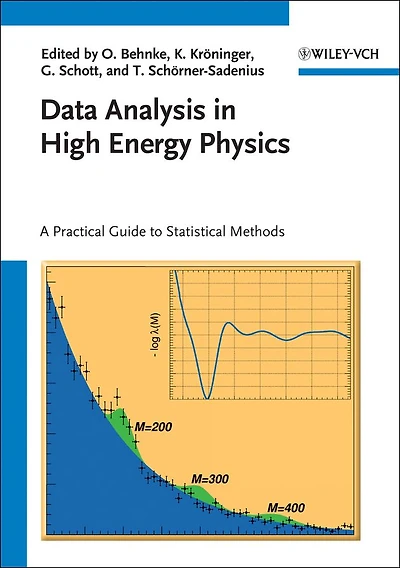 Data Analysis High Energy Physics: A Practical Guide to Statistical Methods