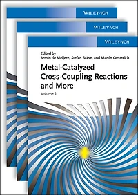 Metal Catalyzed Cross-Coupling Reactions and More