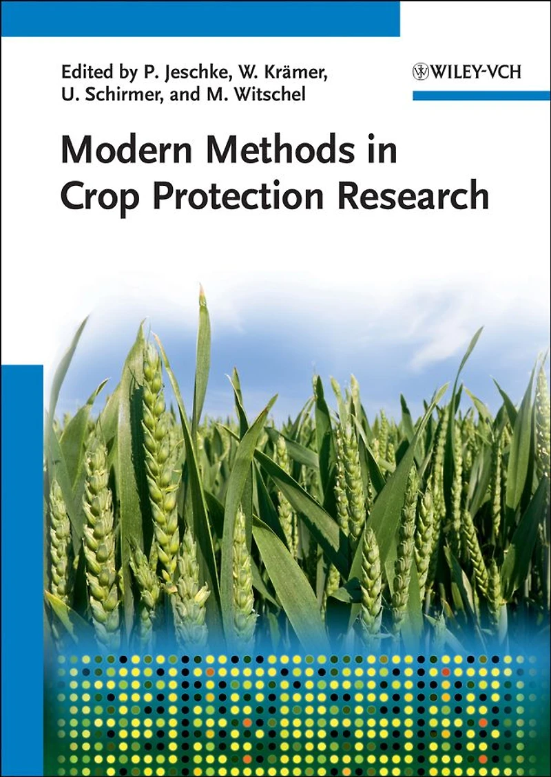 Modern Methods in Crop Protection Research
