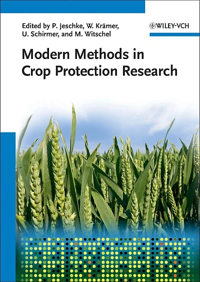 Modern Methods in Crop Protection Research