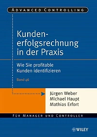 Kundenerfolgsrechnung in der Praxis: Wie Sie profitable Kunden identifizieren