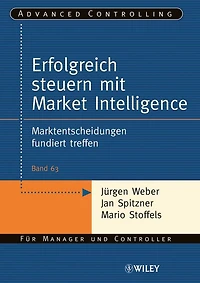 Erfolgreich steuern mit Market Intelligence: Marktentscheidungen fundiert treffen