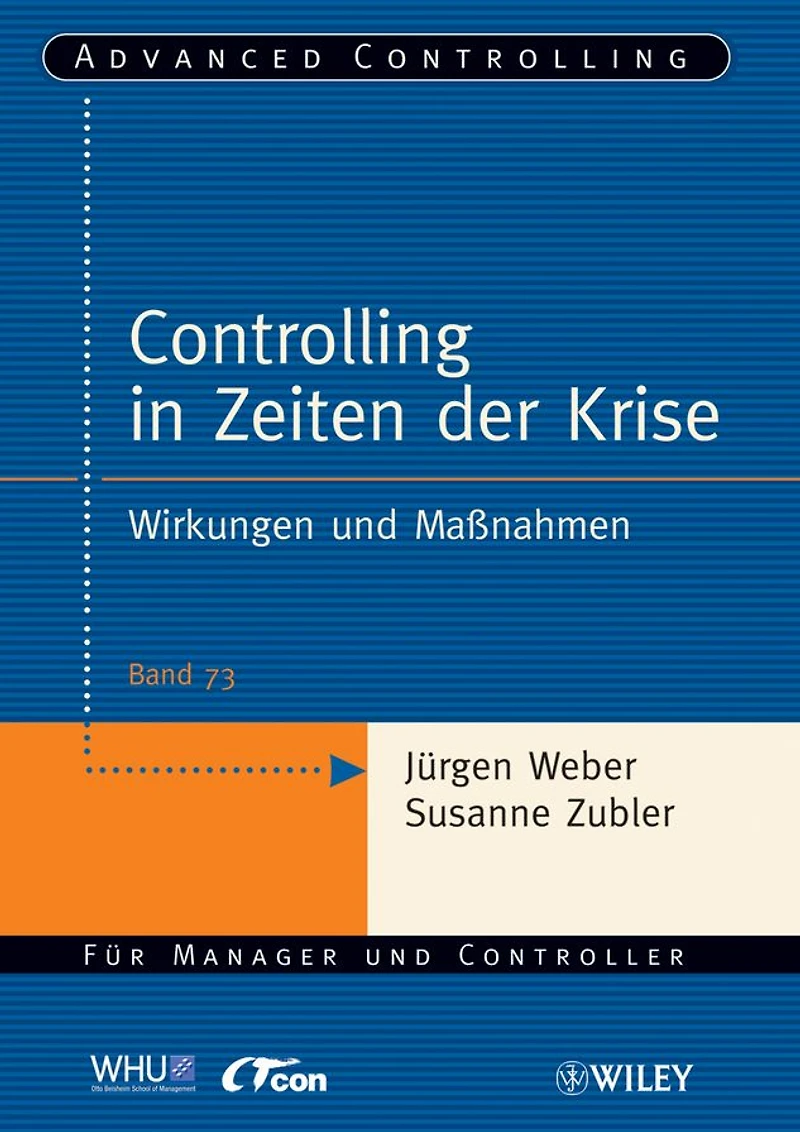 Controlling in Zeiten der Krise: Wirkungen und Maßnahmen