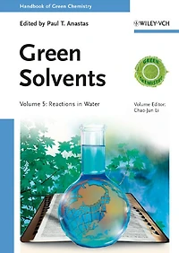 Green Solvents, Volume 5: Reactions Water