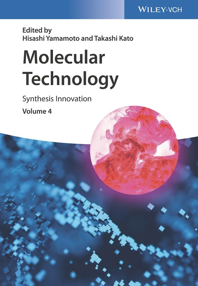 Molecular Technology, Volume 4: Synthesis Innovation