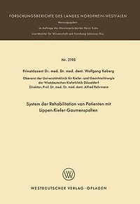 System der Rehabilitation von Patienten mit Lippen-Kiefer-Gaumenspalten